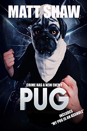 pug crime has a new enemy